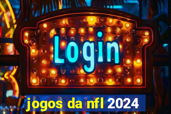 jogos da nfl 2024